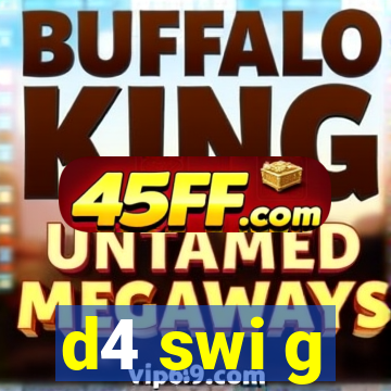 d4 swi g